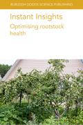 Instant Insights: Optimising rootstock health