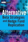 Alternative Beta Strategies and Hedge Fund Replica