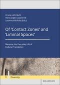 Of Contact Zones and Liminal Spaces