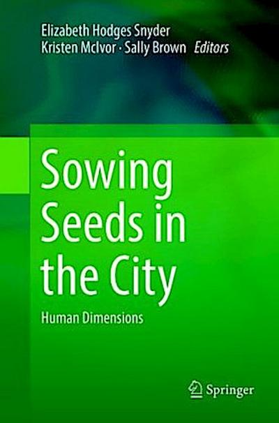 Sowing Seeds in the City