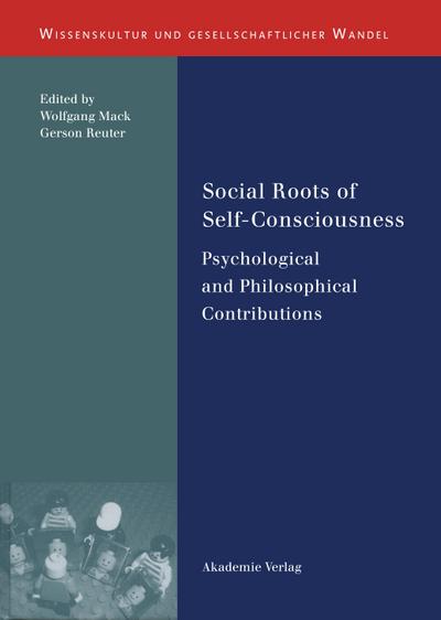 Social Roots of Self-Consciousness