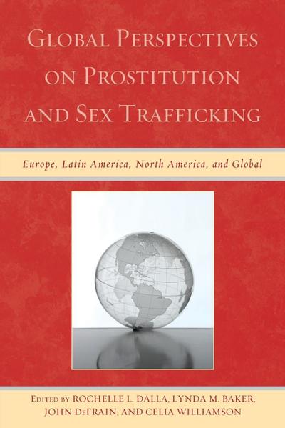 Global Perspectives on Prostitution and Sex Trafficking