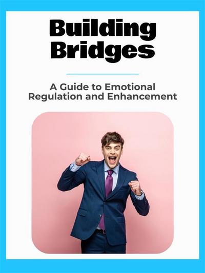 Building Bridges