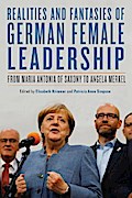 Realities and Fantasies of German Female Leadership