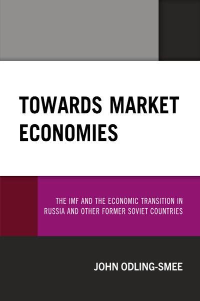 Towards Market Economies