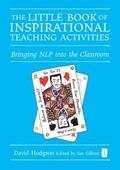 The Little Book of Inspirational Teaching Activities