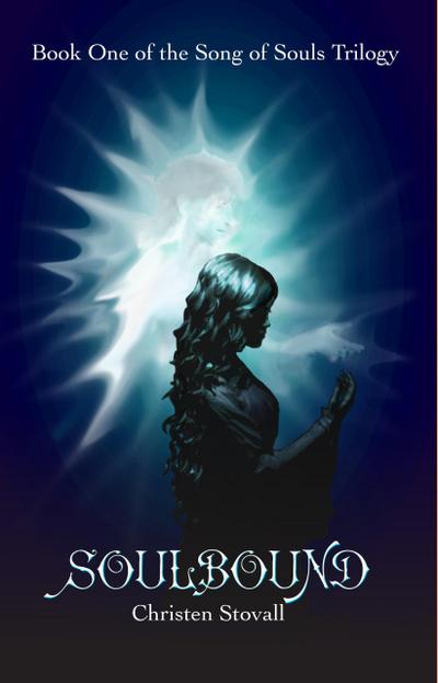 Soulbound (The Song of Souls Trilogy, #1)