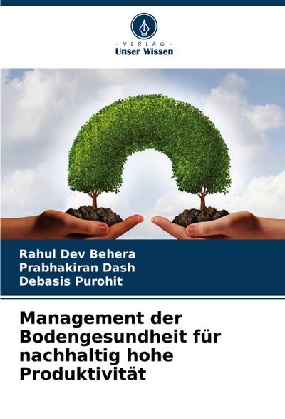 Management der Bodengesundheit für nachhaltig hohe Produktivität