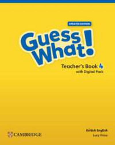 Guess What! British English Level 4 Teacher’s Book with Digital Pack Updated