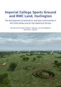 Imperial College Sports Grounds and RMC Land, Harlington
