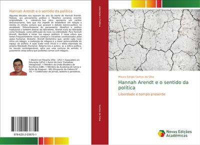 Hannah Arendt e o sentido da política