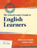 School Leader’s Guide to English Learners, The