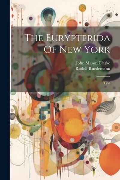 The Eurypterida Of New York: Text