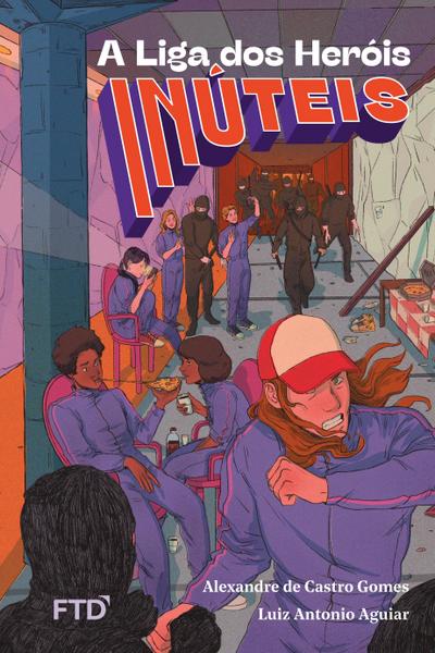 A liga dos heróis inúteis