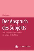 Der Anspruch des Subjekts