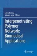 Interpenetrating Polymer Network: Biomedical Appli