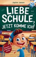 Liebe Schule, jetzt komme ich! Stressfrei in die S