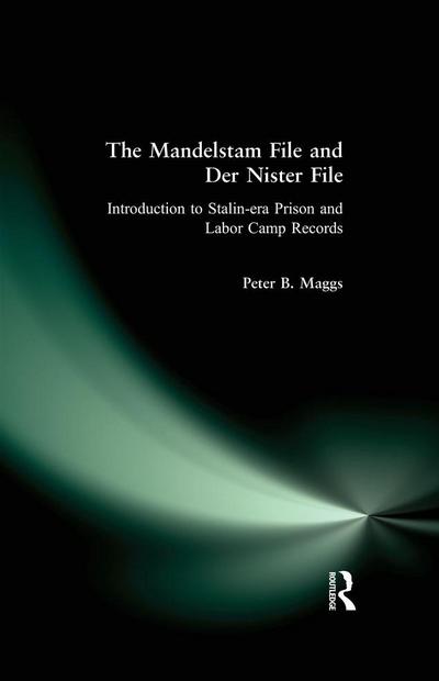 The Mandelstam File and Der Nister File