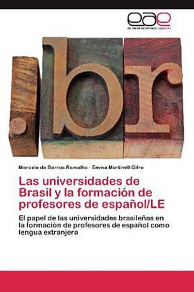 Las universidades de Brasil y la formación de profesores de español/LE