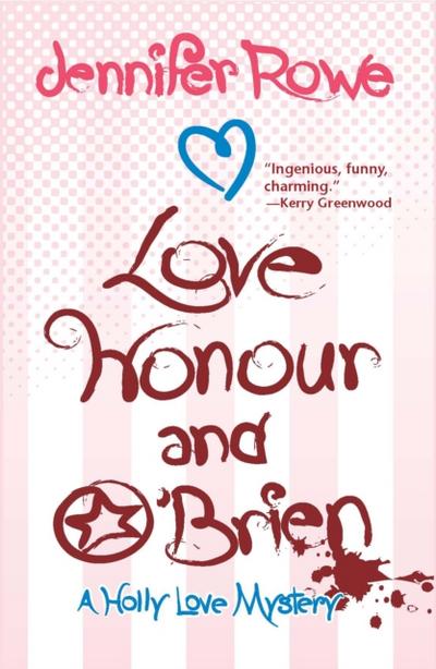 Love, Honour, and O’Brien