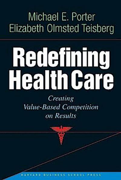 Redefining Health Care