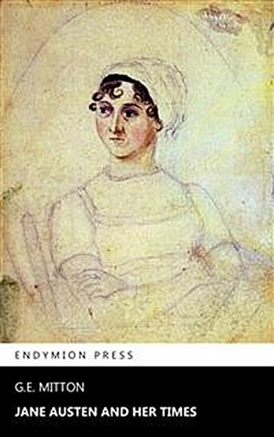 Jane Austen and Her Times