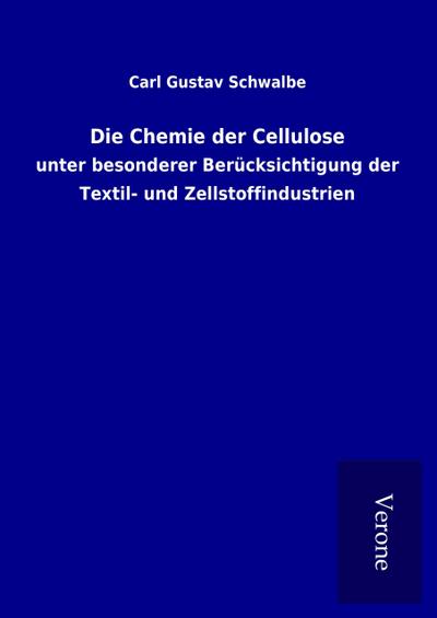 Die Chemie der Cellulose