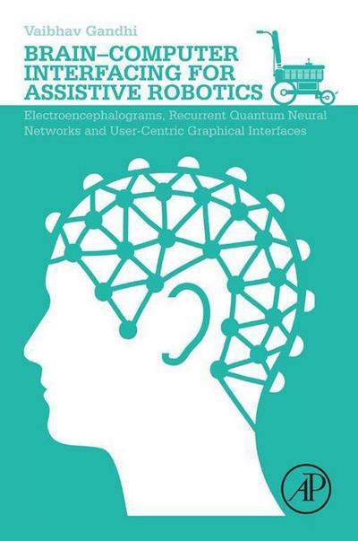 Brain-Computer Interfacing for Assistive Robotics