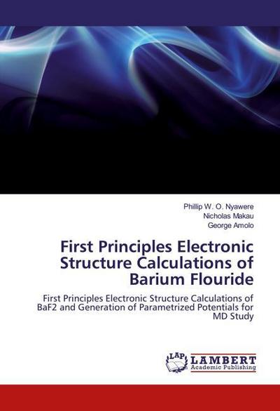 First Principles Electronic Structure Calculations of Barium Flouride