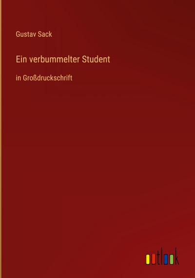 Ein verbummelter Student