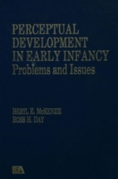 Perceptual Development in Early Infancy