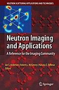 Neutron Imaging and Applications