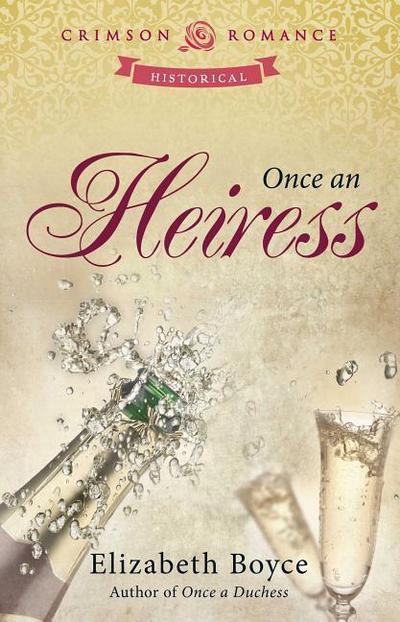 Once An Heiress