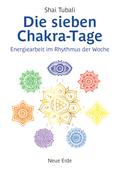 Die sieben Chakra-Tage