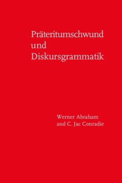 Pr&#228;teritumschwund und Diskursgrammatik