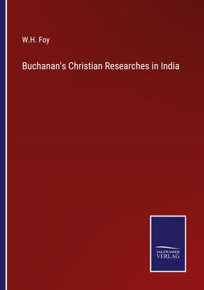 Buchanan’s Christian Researches in India