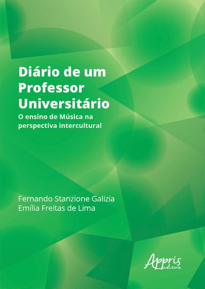 Diário de um Professor Universitário: O Ensino de Música na Perspectiva Intercultural