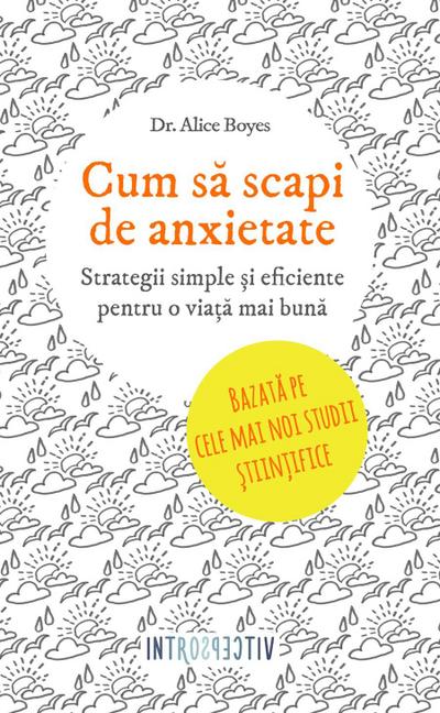 Cum sa scapi de anxietate