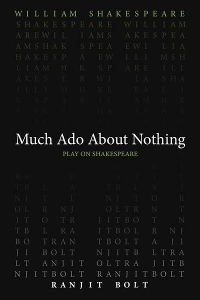 Much Ado About Nothing