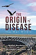 The Origin of Disease