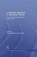 Dynamic Approach to Economic Theory