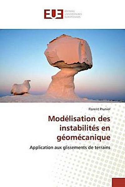 Modélisation des instabilités en géomécanique