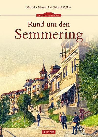 Rund um den Semmering