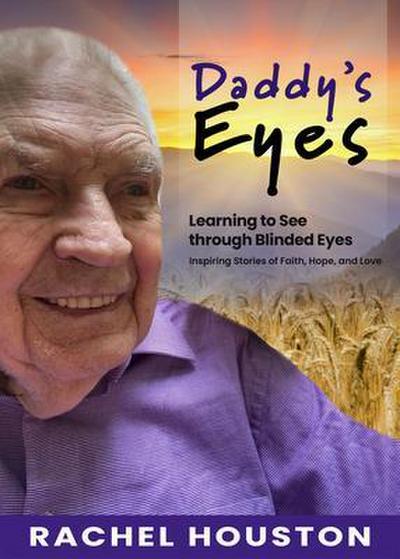 Daddy’s Eyes