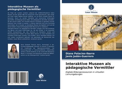 Interaktive Museen als pädagogische Vermittler