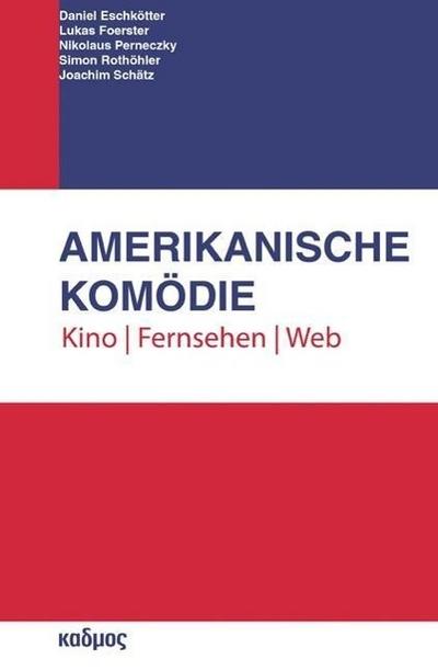 Amerikanische Komödie