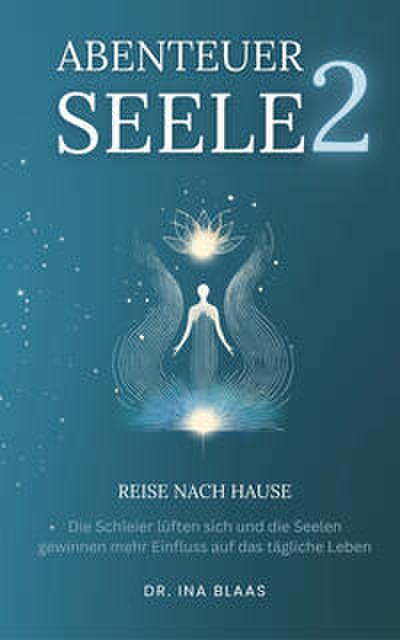 Abenteuer Seele 2