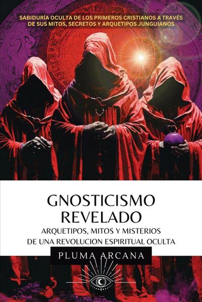 Gnosticismo Revelado