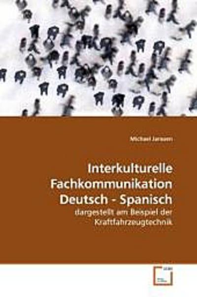 Interkulturelle Fachkommunikation Deutsch - Spanisch