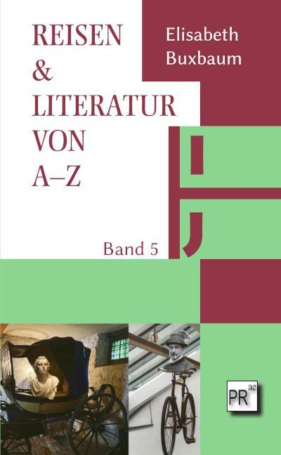 REISEN & LITERATUR VON A-Z REISEN & LITERATUR VON A-Z
